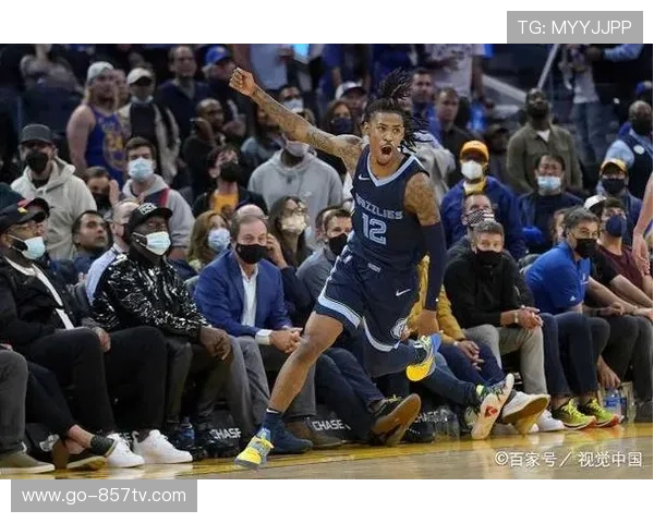 莫兰特强势归来引领灰熊反弹 后场核心复出点燃球队士气